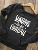 Sundays are for Football slouchy sweater with pocket