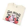 Dog Because People Are Creepy Unisex T-shirt, Funny Dog Lover Shirt, Pet Owner Tee, Sarcastic Graphic Tee, Distressed Dog Shirt