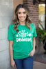 Did Someone say Shenanigans St Patrick's Day Green Clover Adult Unisex Tee