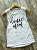 Dance Mom Muscle Tank Top