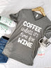 Coffee unless it's time for Wine  Boyfriend Style Unisex Tee Shirt